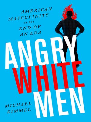Angry White Men - ebook